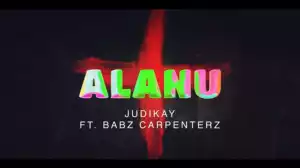Judikay - Alanu ft. Babz Carpenterz